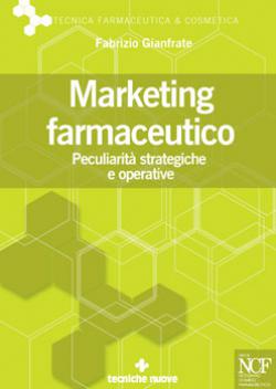 MARKETING FARMACEUTICO - Peculiarità strategiche e operative Anteprima libro MARKETING FARMACEUTICO - Peculiarità strategiche e operative
